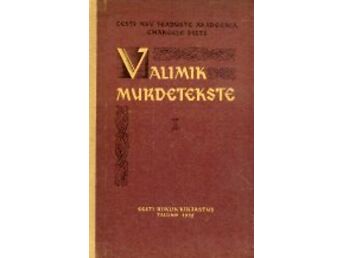 VALIMIK MURDETEKSTE I