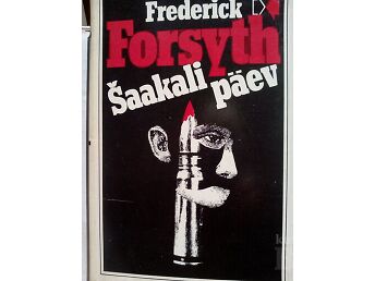 FREDERICK FORSYTH "ŠAAKALI PÄEV"