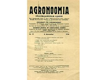 AGRONOOMIA 1936/12. PÕLLUMAJANDUSLIK AJAKIRI. ZEITSCHRIFT FÜR LANDWIRTSCHAFT. ESTONIAN JOURNAL OF AGRICULTURAL SCIENCE