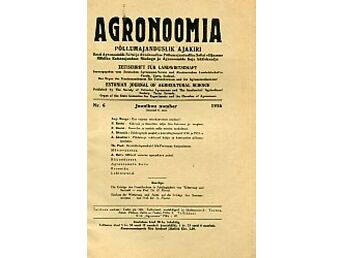 AGRONOOMIA 1936/6. PÕLLUMAJANDUSLIK AJAKIRI. ZEITSCHRIFT FÜR LANDWIRTSCHAFT. ESTONIAN JOURNAL OF AGRICULTURAL SCIENCE