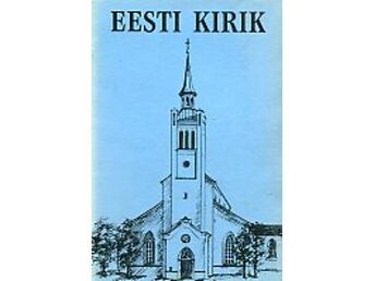 EESTI KIRIK 1994/2. EESTI EVANGEELIUMI LUTERIUSU KIRIKU HÄÄLEKANDJA. 44. AASTAKÄIK