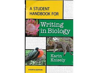 A STUDENT HANDBOOK FOR WRITING IN BIOLOGY