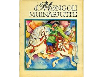MONGOLI MUINASJUTTE